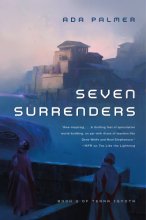 Cover art for Seven Surrenders: Book 2 of Terra Ignota (Terra Ignota, 2)