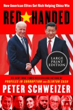 Cover art for Red-Handed: How American Elites Get Rich Helping China Win