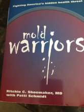 Cover art for Mold Warriors: Fighting America's Hidden Health Threat