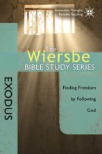 Cover art for The Wiersbe Bible Study Series: Exodus: Finding Freedom by Following God
