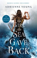 Cover art for The Girl the Sea Gave Back: A Novel (Sky and Sea, 2)