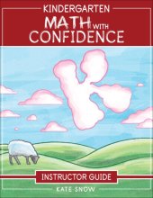 Cover art for Kindergarten Math With Confidence Instructor Guide