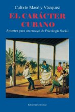Cover art for EL CARÁCTER CUBANO Apuntes para un ensayo de Psicología Social (Coleccion Polymita) (Spanish Edition)