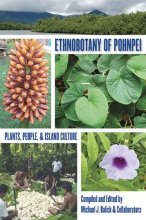 Cover art for Ethnobotany of Pohnpei: Plants, People, and Island Culture