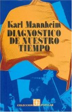 Cover art for Diagnóstico de nuestro tiempo (Coleccion Popular, 9) (Spanish Edition)