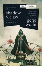 Cover art for Shadow & Claw (The Book of the New Sun, 1)