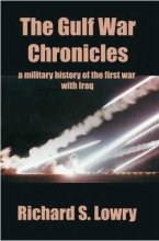 Cover art for Gulf War Chronicles: A Military History of the First War With Iraq