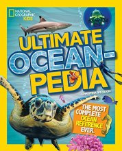 Cover art for Ultimate Oceanpedia: The Most Complete Ocean Reference Ever (National Geographic Kids)