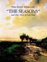 Cover art for The Seasons and Other Works for Solo Piano (Dover Classical Piano Music)