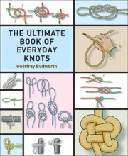Cover art for The Ultimate Book of Everyday Knots: (over 15,000 copies sold)