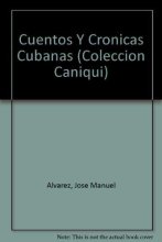 Cover art for Cuentos Y Cronicas Cubanas (COLECCION CANIQUI) (Spanish Edition)