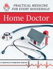 Cover art for Home Doctor - Practical Medicine for Every Household