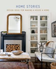 Cover art for Home Stories: Design Ideas for Making a House a Home