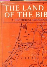 Cover art for The Land of the Bible: A Historical Geography