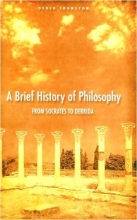 Cover art for A Brief History Of Philosophy: From Socrates to Derrida