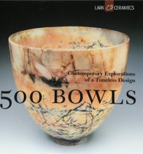 Cover art for 500 Bowls: Contemporary Explorations of a Timeless Design