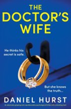 Cover art for The Doctor's Wife: An absolutely gripping and unputdownable psychological thriller with a shocking twist