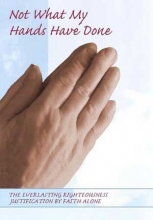 Cover art for Not What My Hands Have Done