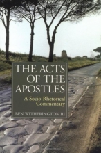 Cover art for The Acts of the Apostles : A Socio-Rhetorical Commentary