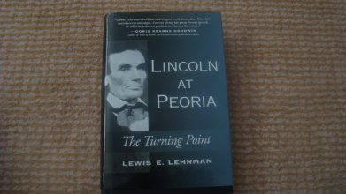 Cover art for Lincoln at Peoria: The Turning Point