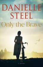 Cover art for Only the Brave: A Novel