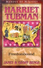 Cover art for Harriet Tubman: Freedombound (Heroes of History)