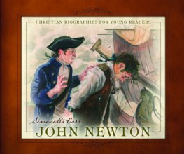 Cover art for John Newton (Christian Biographies for Young Readers)