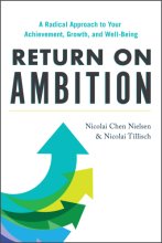 Cover art for Return on Ambition: A Radical Approach to Your Achievement, Growth, and Well-Being