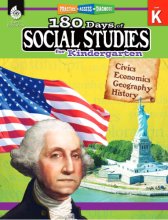 Cover art for 180 Days of Social Studies: Grade K - Daily Social Studies Workbook for Classroom and Home, Cool and Fun Civics Practice, Kindergarten Elementary School Level History Activities Created by Teachers