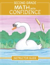 Cover art for Second Grade Math With Confidence Instructor Guide