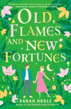 Cover art for Old Flames and New Fortunes (A Moonville Novel)