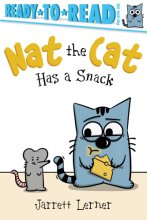 Cover art for Nat the Cat Has a Snack: Ready-to-Read Pre-Level 1