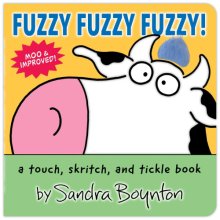 Cover art for Fuzzy Fuzzy Fuzzy!: a touch, skritch, and tickle book (Boynton Bookworks)