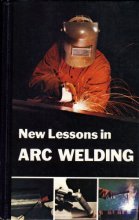 Cover art for New Lessons in Arc Welding (Third Edition)