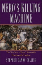 Cover art for Nero's Killing Machine: The True Story of Rome's Remarkable 14th Legion