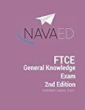 Cover art for FTCE General Knowledge Exam 2nd Edition