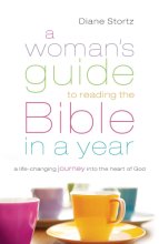 Cover art for A Woman's Guide to Reading the Bible in a Year: A Life-Changing Journey Into the Heart of God
