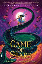 Cover art for Game of Stars (Kiranmala and the Kingdom Beyond)