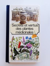 Cover art for Secrets Et Vertus Des Plantes Medicinales