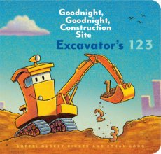 Cover art for Excavator's 123: Goodnight, Goodnight, Construction Site