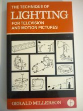 Cover art for Technique of Lighting for Television and Motion Pictures (Library of Communication Techniques)