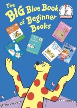 Cover art for Big Blue Book of Beginner Books (Beginner Books(R))