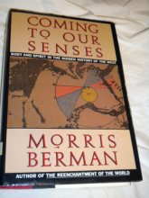 Cover art for Coming to Our Senses: Body and spirit in the hidden history of the West