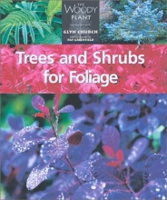 Cover art for Trees and Shrubs for Foliage (The Woody Plant)