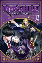 Cover art for Mashle: Magic and Muscles, Vol. 12 (12)