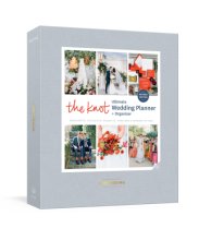 Cover art for The Knot Ultimate Wedding Planner and Organizer, Revised and Updated [binder]: Worksheets, Checklists, Inspiration, Calendars, and Pockets