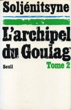 Cover art for L'ARCHIPEL DU GOULAG.TOME 2.1918-1956.TROISIEME ET QUATRIEME PARTIES.