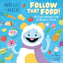 Cover art for Follow That Food! (Waffles + Mochi)