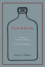 Cover art for Stools and Bottles: A Study of Character Defects--31 Daily Meditations