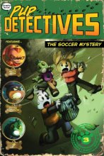 Cover art for The Soccer Mystery (3) (Pup Detectives)